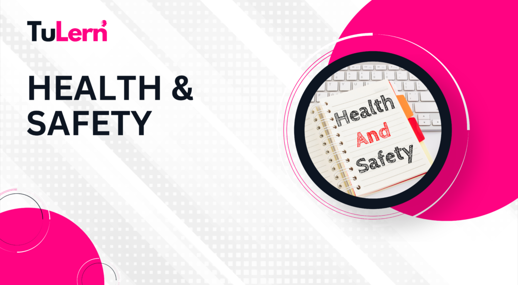health and safety