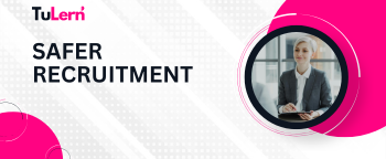 Safer Recruitment -TuLern