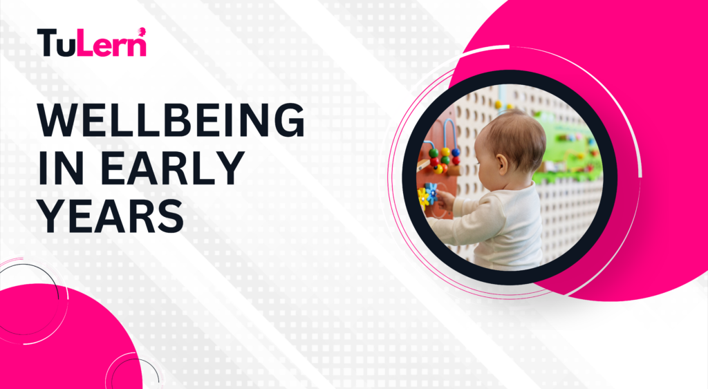 wellbeing in early years