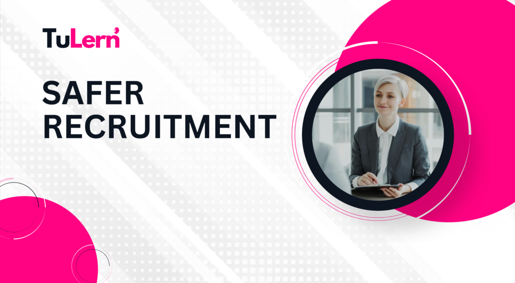 Safer Recruitment -TuLern